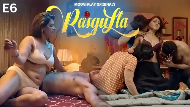 Rasgulla E06 (2025) Hindi Hot Web Series – Moovi