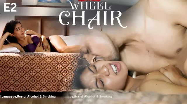 Wheel Chair E02 (2025) Hindi Hot Web Series – BulBulPlay