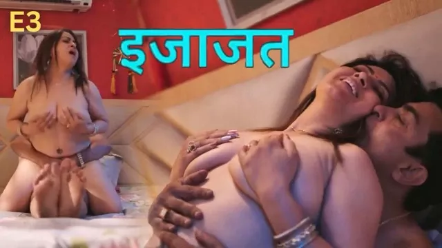Ijazat (2026) E03 Hot Hindi Short Film – Dzyreplay